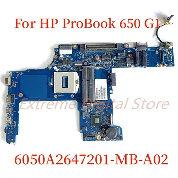 מתאים לHP ProBook 650 G1 מחשב נייד לוח אם 6050A2647201-MB-A02 עם 797417-001 DDR3 100% נבדקו באופן מלא עבודה